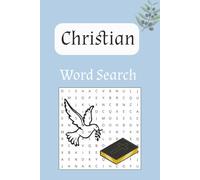 Christian Word Search: Biblical Names, Words of Faith, and Peaceful Puzzles to Inspire Your Day