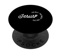 Christian Worship Women Men Kids Jesus The Way Truth Life PopSockets PopGrip Adhésif