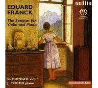 CHRISTIANE EDINGER / - FRANCK THE SONATAS FOR VIOLIN - SAC2 - F4z