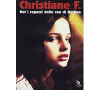 Christiane F. - Noi i ragazzi dello zoo di Berlino