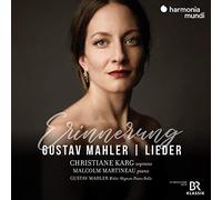 Christiane Karg et Gustav Mahler – Erinnerung. Lieder – CD