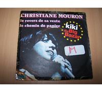 Christiane Mouron (Kiki du big bazar) - Le Revers De Sa Veste / Le Chemin De Papier - 45 tours - 7"