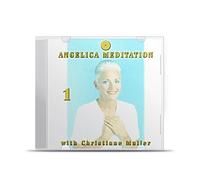 Christiane Muller - Angelica Meditation-CD Vol. 1 67 to 72, The Traditional Study of Angels-Angelology