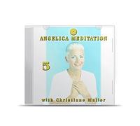 Christiane Muller - Angelica Meditation - CD Vol. 5 (Angels 43 to 48), The Traditional Study of Angels - Angelology