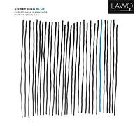 Christiania Mannskor & Marius Skjolas - Something Blue-Norwegian Works for Male Choir