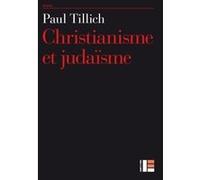 Christianisme et judaïsme Paul Tillich (Auteur)
