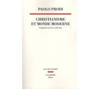 Christianisme Et Monde Moderne - Cinquante Ans De Recherches