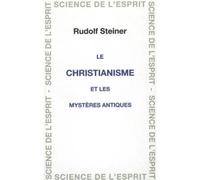 Christianisme Et Mysteres - Steiner - Anthroposophiques Romandes Eds - relié - Livre