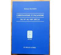 Christianisme Et Paganisme Du Ive Au Viiie Siècle