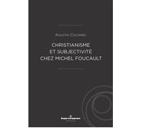 Christianisme et subjectivité chez Michel Foucault - Agustín Colombo - Hermann - broché - Essai