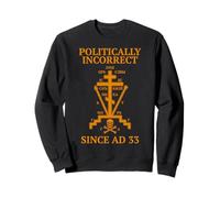 Christianisme orthodoxe politiquement Incorrect Orthodoxe Oriental Sweatshirt
