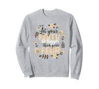 Christianisme : Que la Foi Soit Plus Grande Que la Peur Sweatshirt