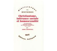 Christianisme, tolérance sociale et homosexualité – Gallimard