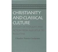 Christianity And Classical Culture