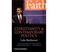 Christianity and Contemporary Politics by Bretherton Luke Duke University USA Hardcover Book Luke Bretherton (Auteur)
