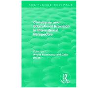 Christianity And Educational Provision In International Perspective