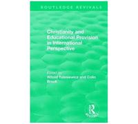 Christianity And Educational Provision In International Perspective