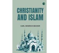 Christianity and Islam