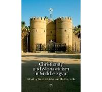 Christianity And Monasticism In Middle Egypt