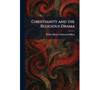 Christianity and the Religious Drama