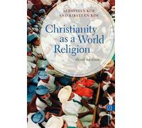 Christianity as a World Religion - Professor Sebastian Kim - Bloomsbury Academic - ebook (ePub) - Livre