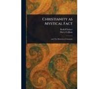 Christianity As Mystical Fact