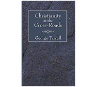 Christianity At The Cross-Roads