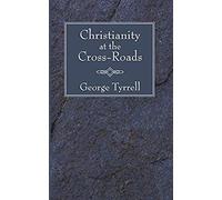 Christianity At The Cross-Roads