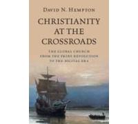 Christianity At The Crossroads