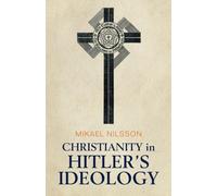 Christianity in Hitler's Ideology