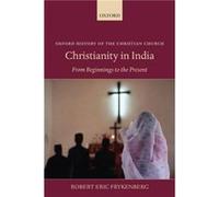 Christianity in India by Frykenberg Robert Eric Professor Emeritus of History amp South Asian Studies University of Wisconsin Madison U.S.A. Paperback Boo Robert Eric Frykenberg (Auteur)