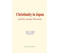 Christianity in Japan, and the Jesuits Missions