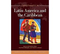 Christianity in Latin America and the Caribbean