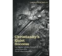 Christianity's Quiet Success