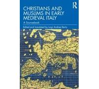 Christians And Muslims In Early Medieval Italy