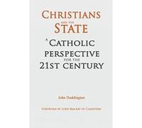 Christians and the State - [Livre en VO] John Duddington (Auteur)