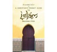 Christian's Evangelistic Pocket Guide to Islam Steer, Malcolm, Malcolm, Steer (Auteur)