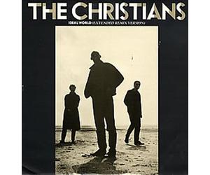 CHRISTIANS - IDEAL WORLD 12 INCH (12" VINYL) UK ISLAND 1987