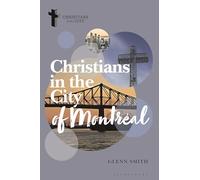 Christians in the City of Montréal