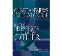 Christians & Jews in Dialogue Mary C. Boys, Sara S. Lee (Auteur)