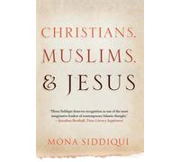 Christians, Muslims, and Jesus