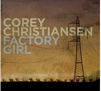 Christiansen Corey - Factory Girl [Import]