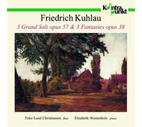 Christiansen - Kuhlau: 3 Grand Soli OP.57 & 3 Fantasies [Import]