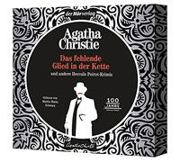 Agatha Christie – Le maillon manquant de la chaîne et autres polars – der Hörverlag