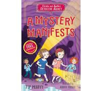 Christie and Agatha's Detective Agency: A Mystery Manifests