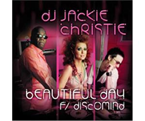 Christie, Jackie Featuring Discomind - Beautiful Day