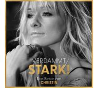 Christin Stark – Verdammt Stark! das Beste Von Christin – CD