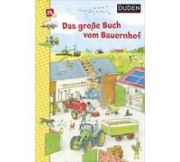Christina Braun Duden 24+: Das große Buch vom Bauernhof: Wimmelbuch (DUD (Poche)