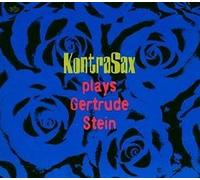 Christina Fuchs - Kontrasax Plays Gertrude Stein [Import]