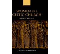 Christina Harrington Women in a Celtic Church (Relié)